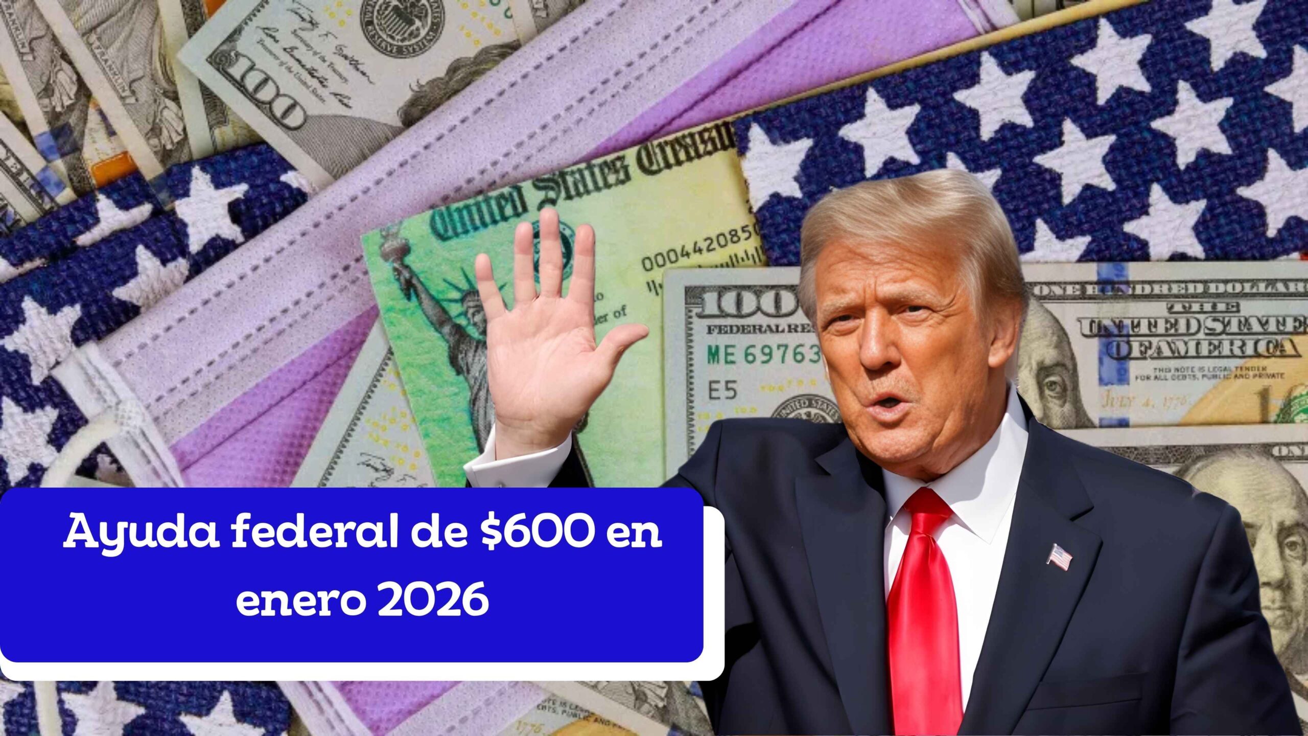 Ayuda federal de $600 en enero 2026: quién la cobra y cómo solicitarla online