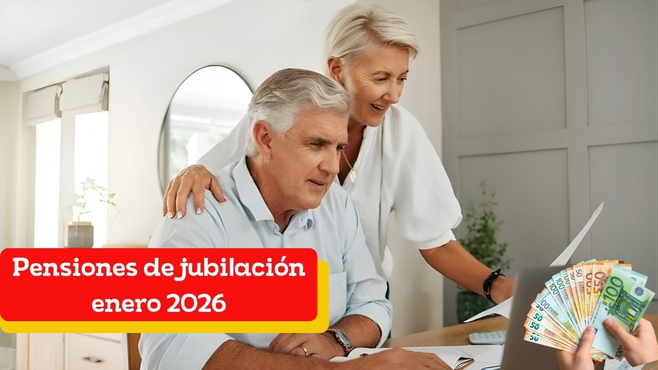 Pensiones de jubilación enero 2026: subida oficial y día de cobro